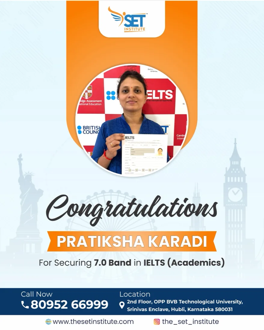 Pratiksha Karadi, IELTS 7.0 band with SET